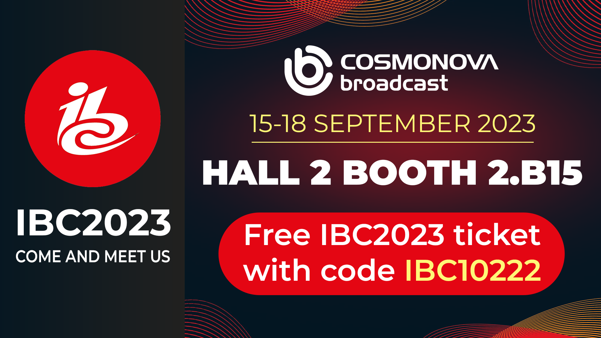 Photo: Cosmonova Broadcast is looking forward to meet you at IBC2023!
