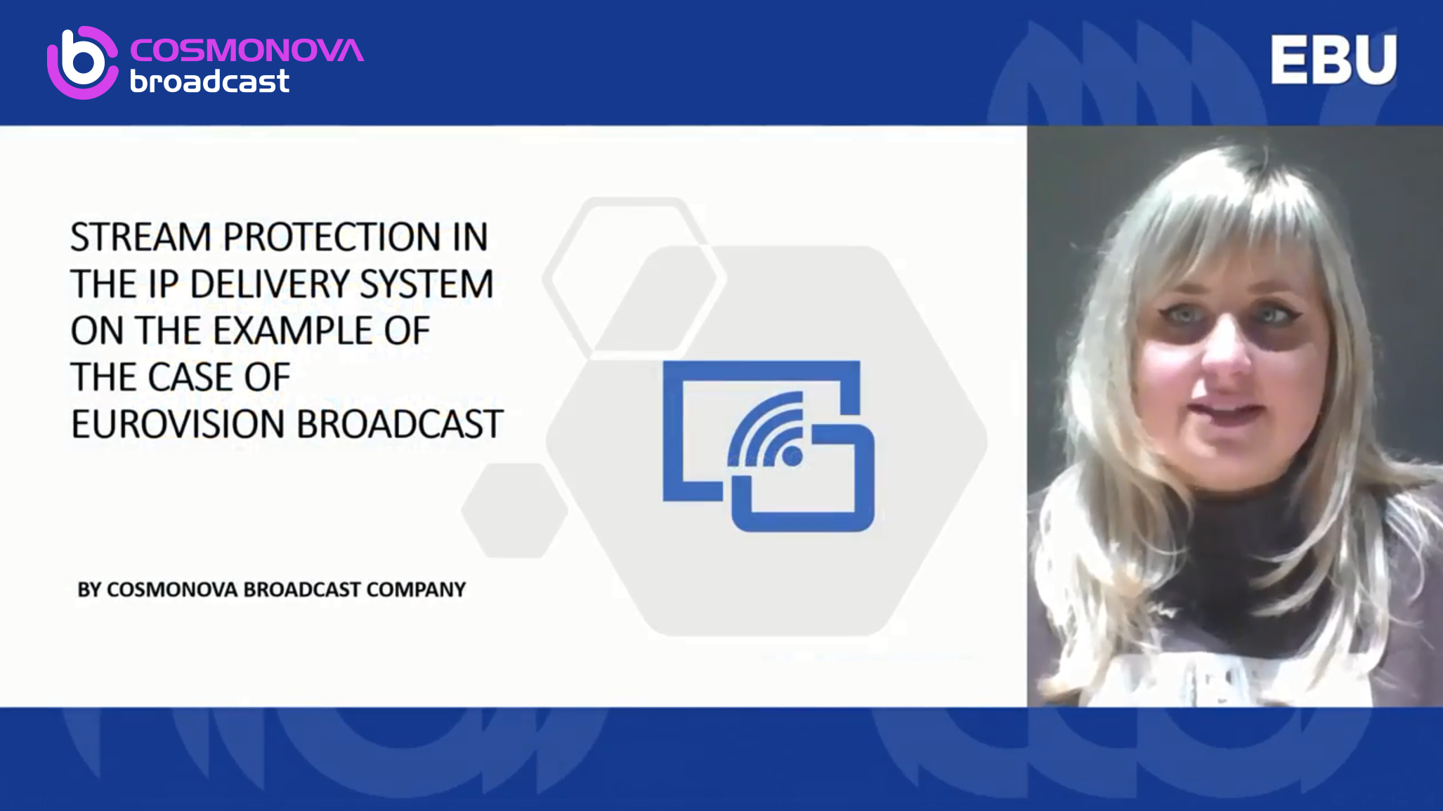 Photo: STREAM PROTECTION METHODS IN THE IP DELIVERY SYSTEM ON THE EXAMPLE OF THE CASE OF EUROVISION-2022 BROADCAST  - for the EBU Annual Conference